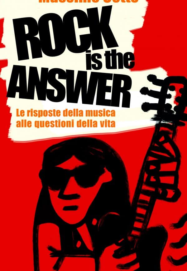 Rock is the answer Massimo Cotto