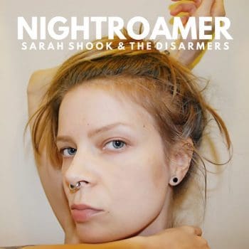 Sarah Shook & The Disarmers